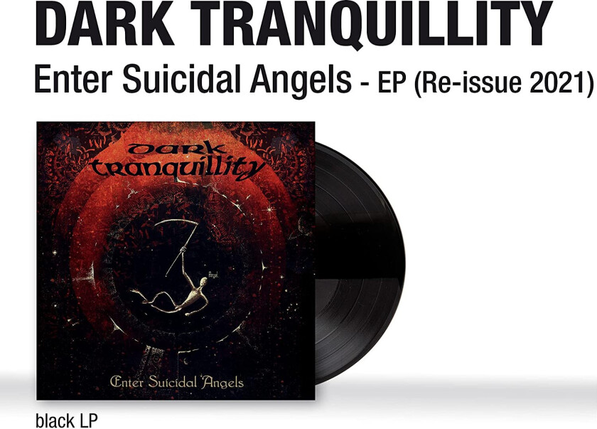 Dark Tranquillity Enter Suicidal Angels LP/Vinyl