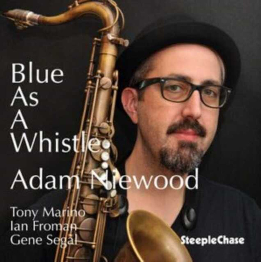 Adam Niewood  Blue As A Whistle  CD