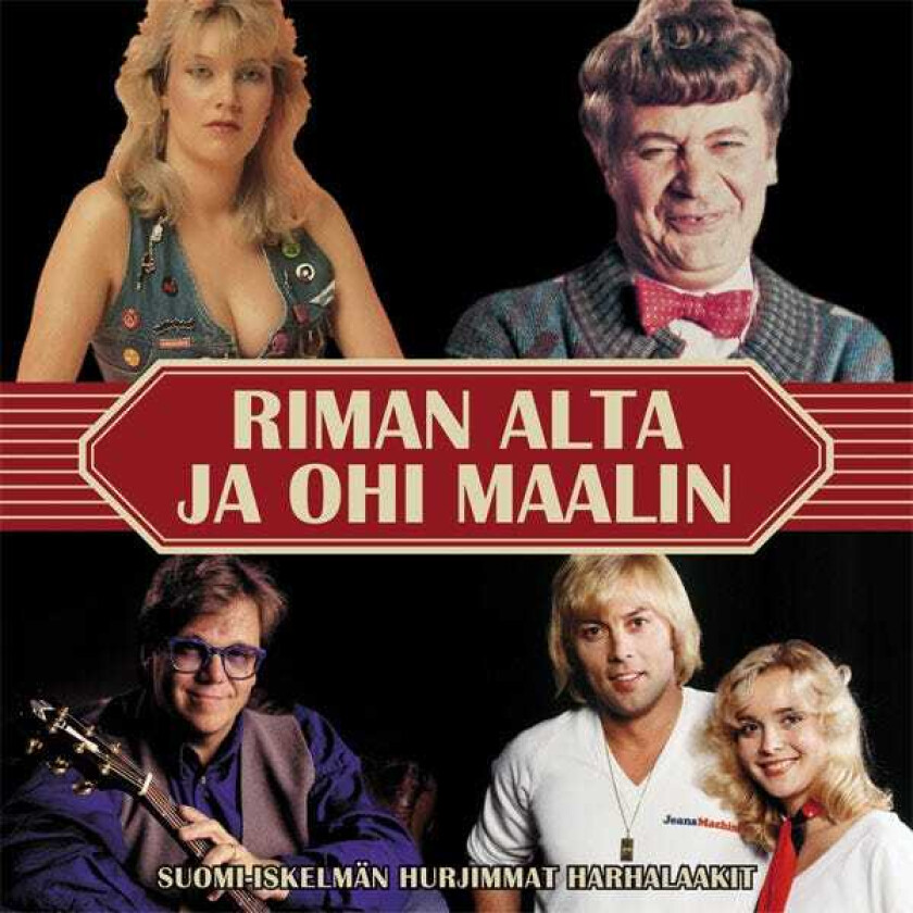 Diverse Artister Riman Alta Ja Ohi Maalin SuomiIskelmän Hurjimmat Harhalaakit CD