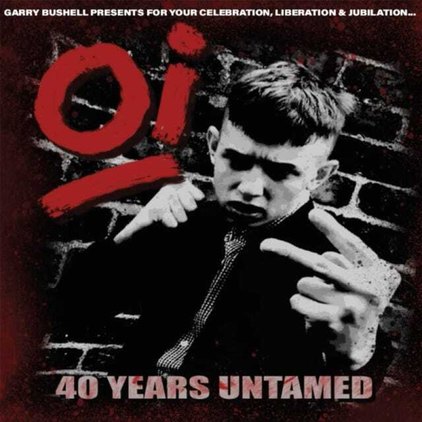 Diverse Artister, Diverse Punk Oi! 40 Years Untamed LP/Vinyl