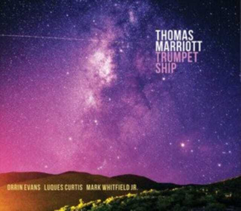 Thomas Marriott  Trumpet Ship  CD