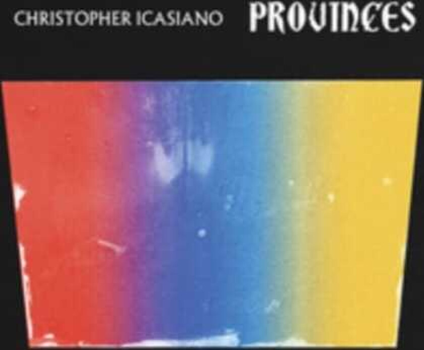 Christopher Icasiano Provinces CD