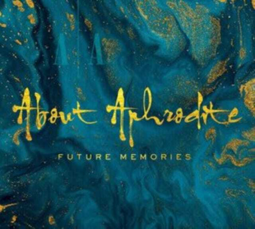 About Aphrodite Future Memories CD