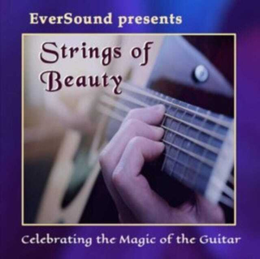 Diverse Artister Eversound Presents Strings Of Beauty CD