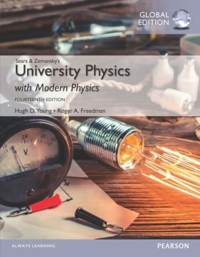 University Physics with Modern Physics, Volume 2 (Chs. 21-37), Global Edition av Hugh Young, Roger Freedman
