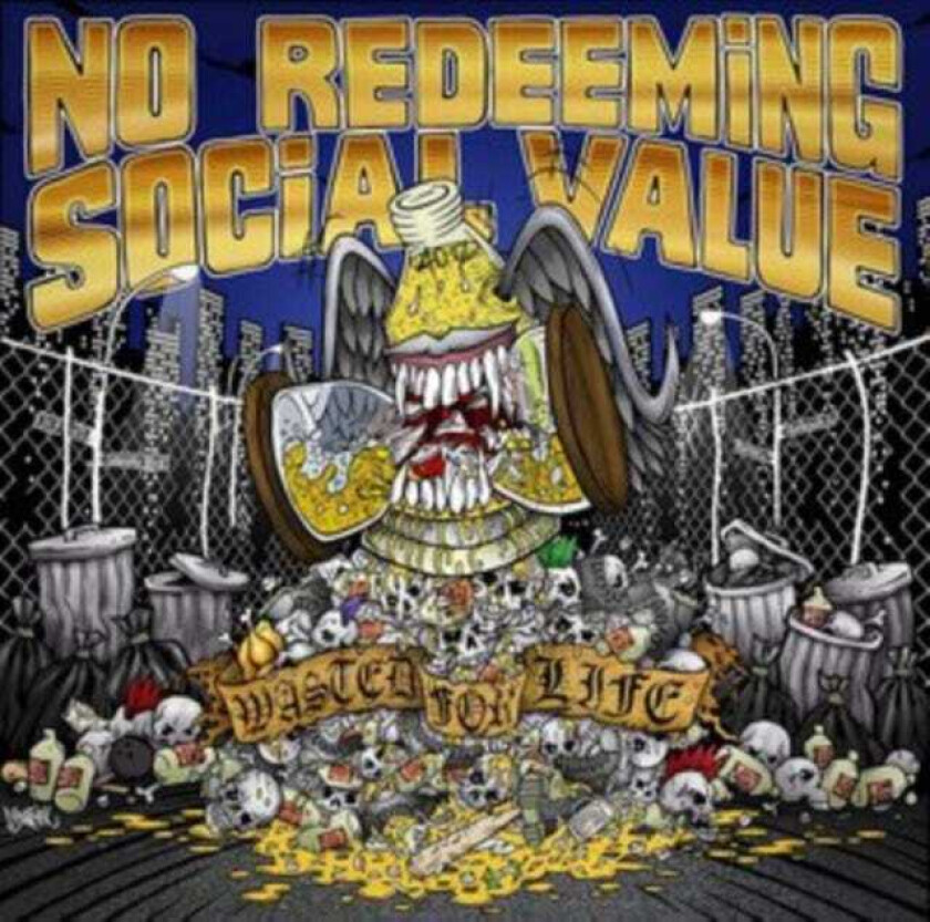 No Redeeming Social Value  Wasted For Life  LP/Vinyl