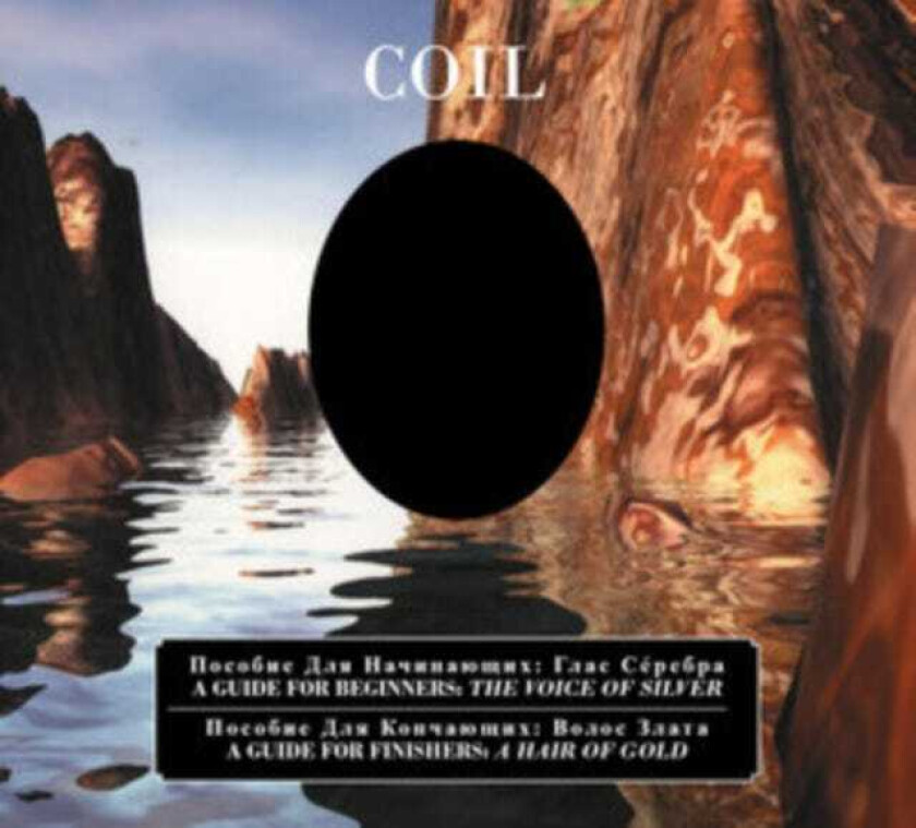 Coil A Guide For Beginners: The Voice Of Silver/A Guide For Finishers CD
