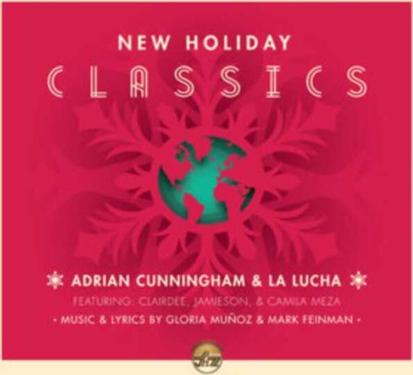 Adrian Cunningham, La Lucha New Holiday Classics CD