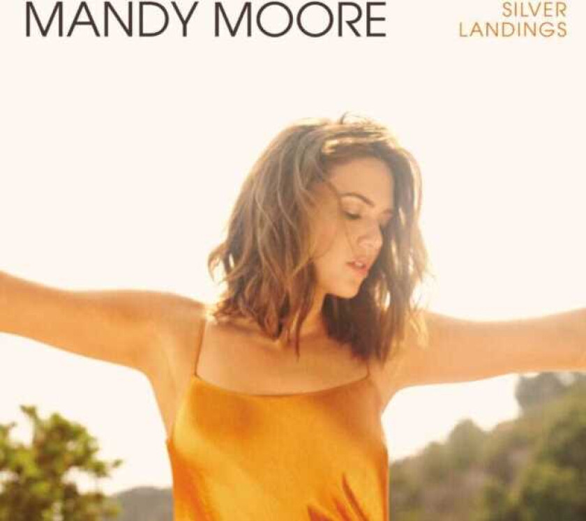 Mandy Moore Silver Landings CD