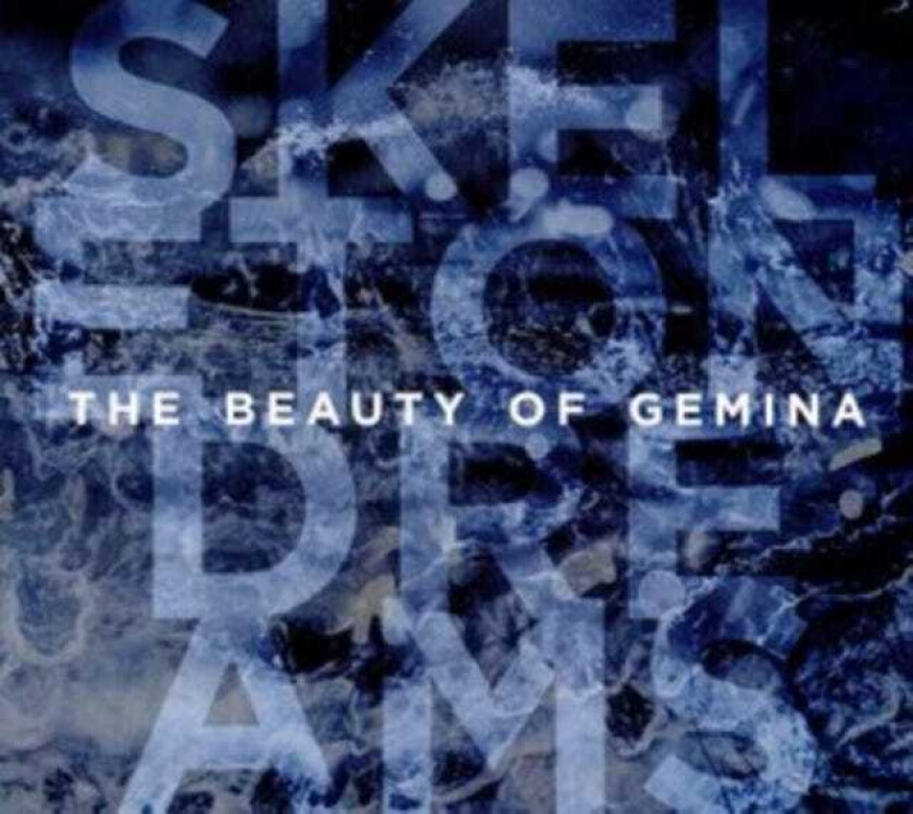 The Beauty Of Gemina Skeleton Dream CD