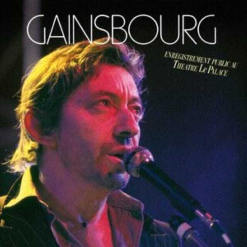 Serge Gainsbourg Enregistrement Public Au Theatre Le Palace CD