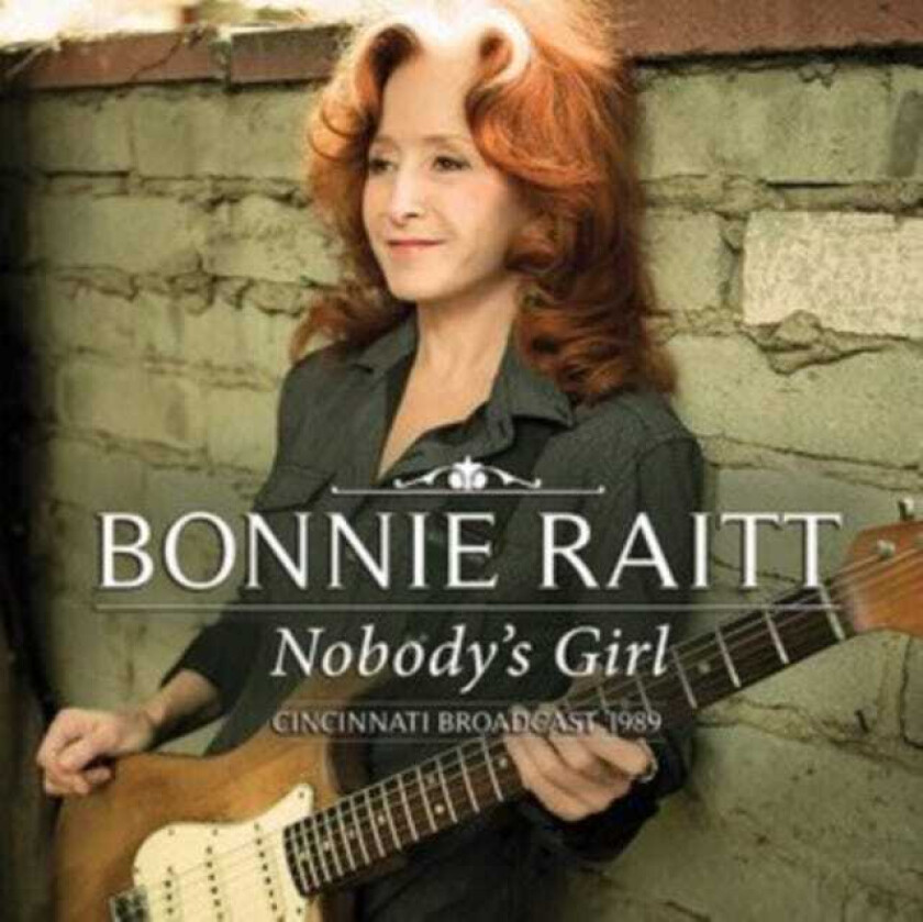 Bonnie Raitt  Nobody's Girl  CD