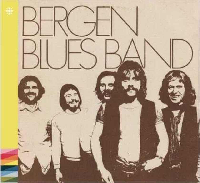 Bergen Blues Band  Bergen Blues Band  Norske Albumklassikere  CD