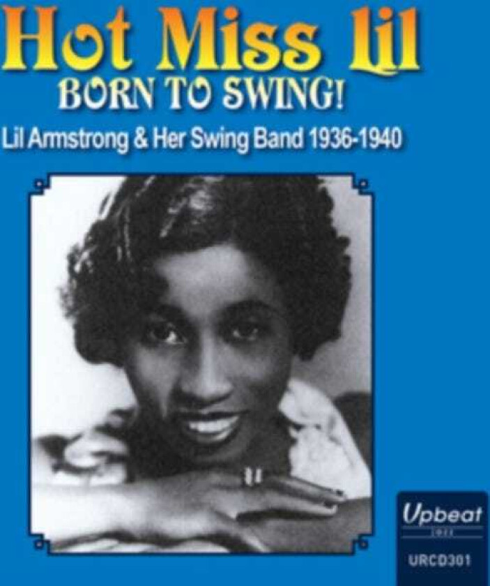 Hot Miss Lil  Born To Swing  CD