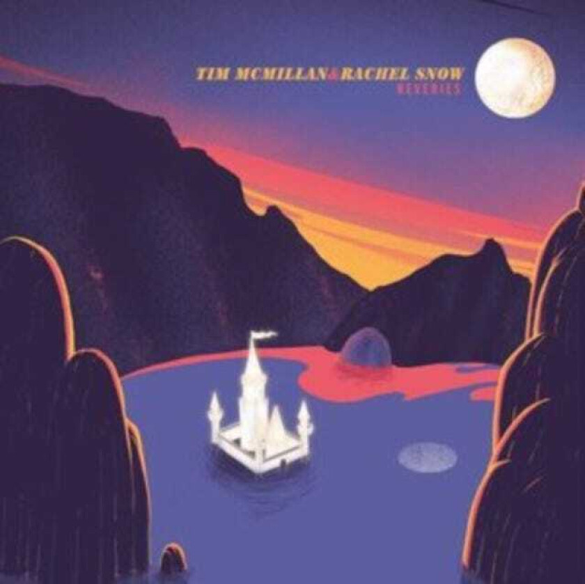 Tim McMillan, Rachel Snow Reveries CD