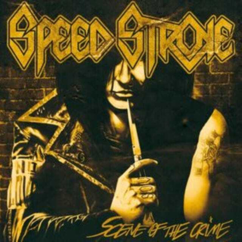 Speed Stroke Scene Of The Crime CD