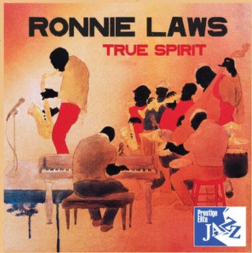 Ronnie Laws True Spirit CD
