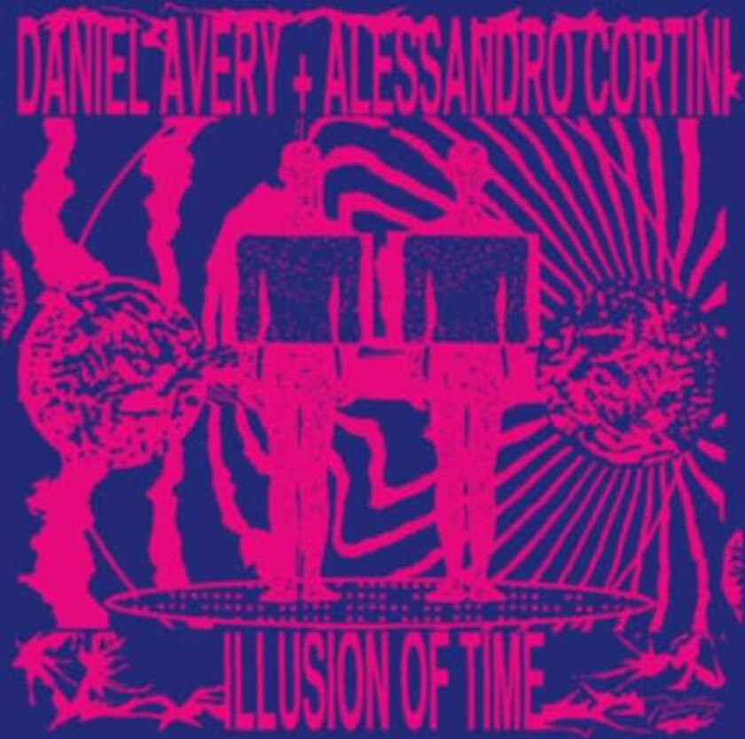 Daniel Avery, Alessandro Cortini Illusion Of Time CD