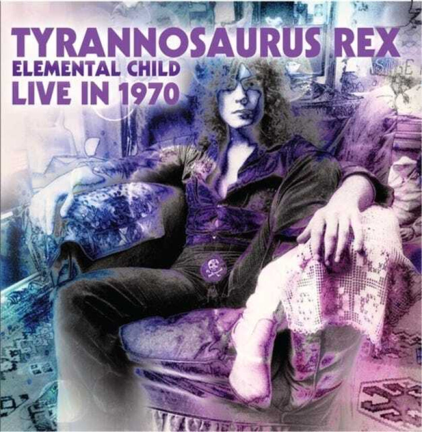 Marc Bolan & T.Rex Elemental Child Live In 1970 CD
