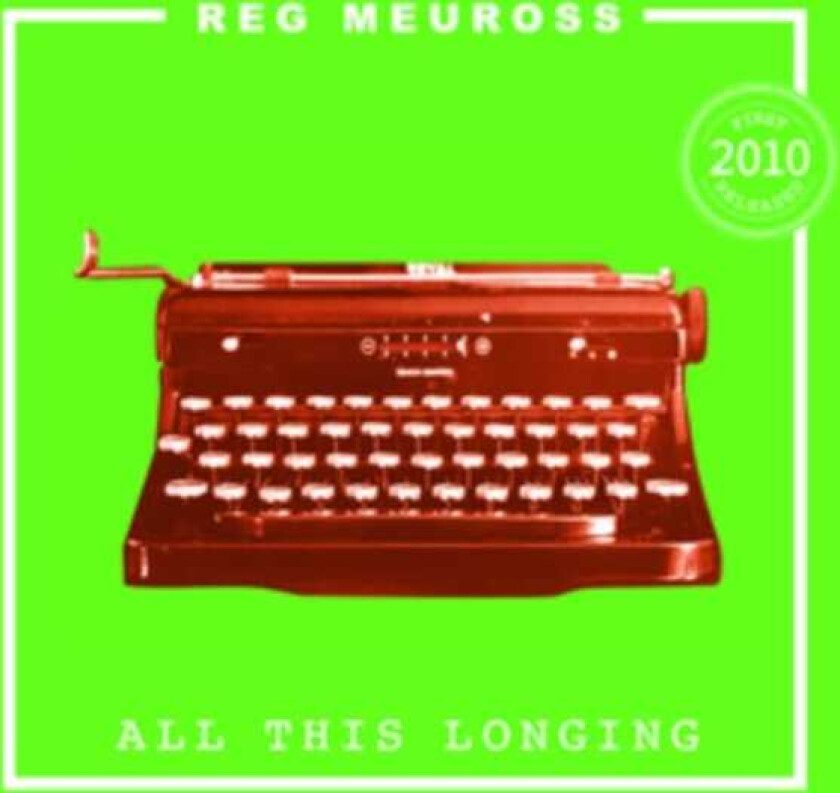 Reg Meuross All This Longing CD