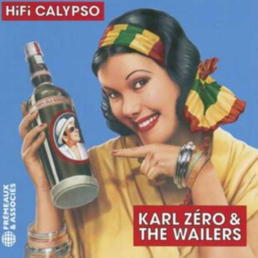 Karl Zéro, The Wailers  Hifi Calypso  CD