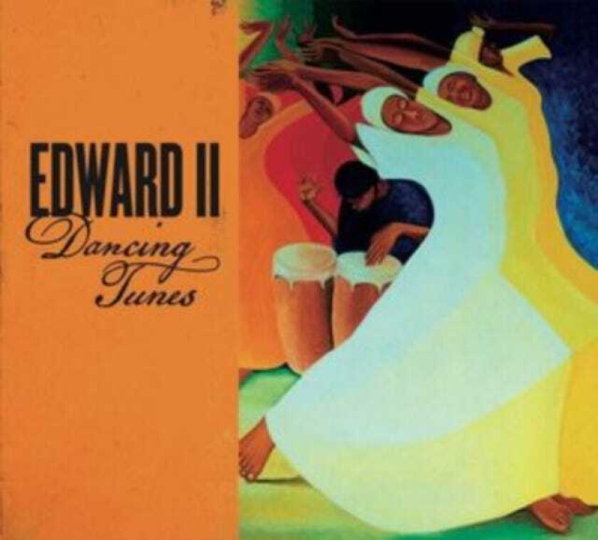 Edward II  Dancing Tunes  CD