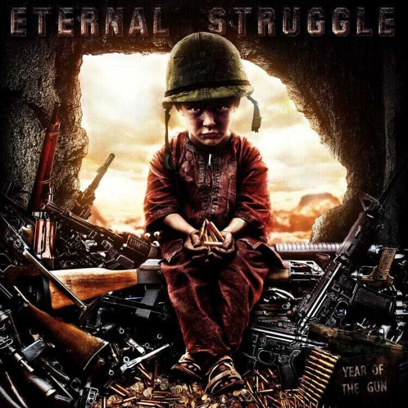 Eternal Struggle Year Of The Gun LP/Vinyl