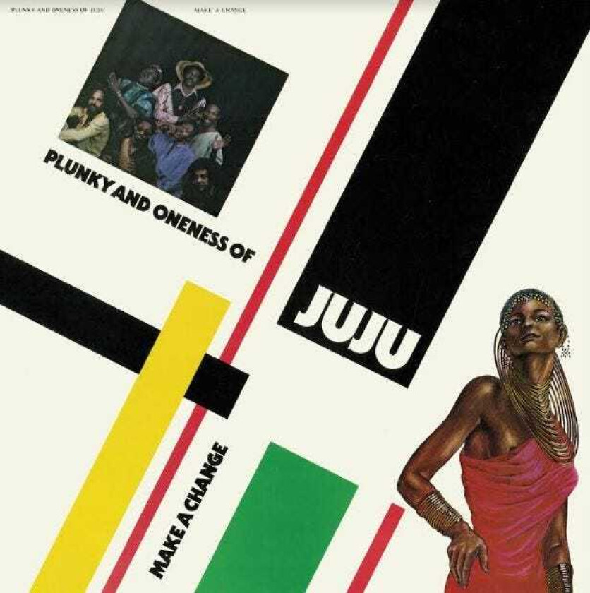 Plunky, Oneness Of Juju Make A Change LP/Vinyl