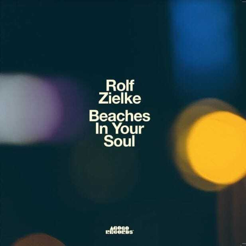 Rolf Zielke  Beaches In Your Soul  CD