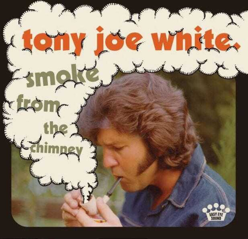 Tony Joe White Smoke From The Chimeny LP/Vinyl