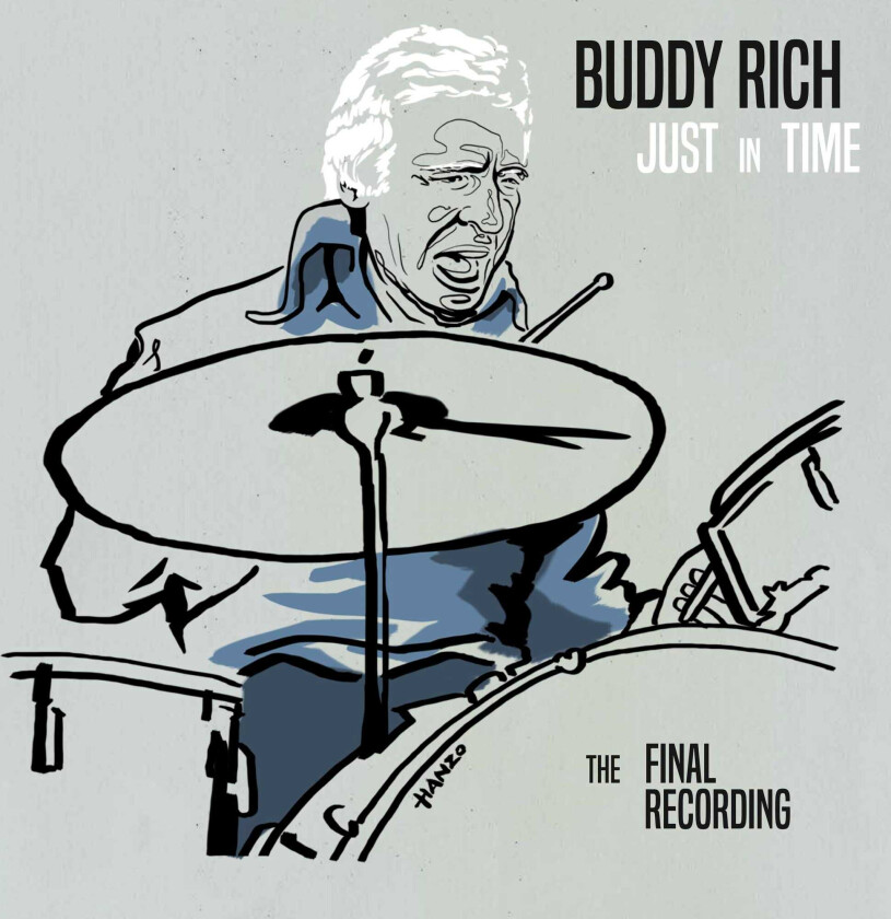 Buddy Rich  Just In Time  The Final Recording  CD