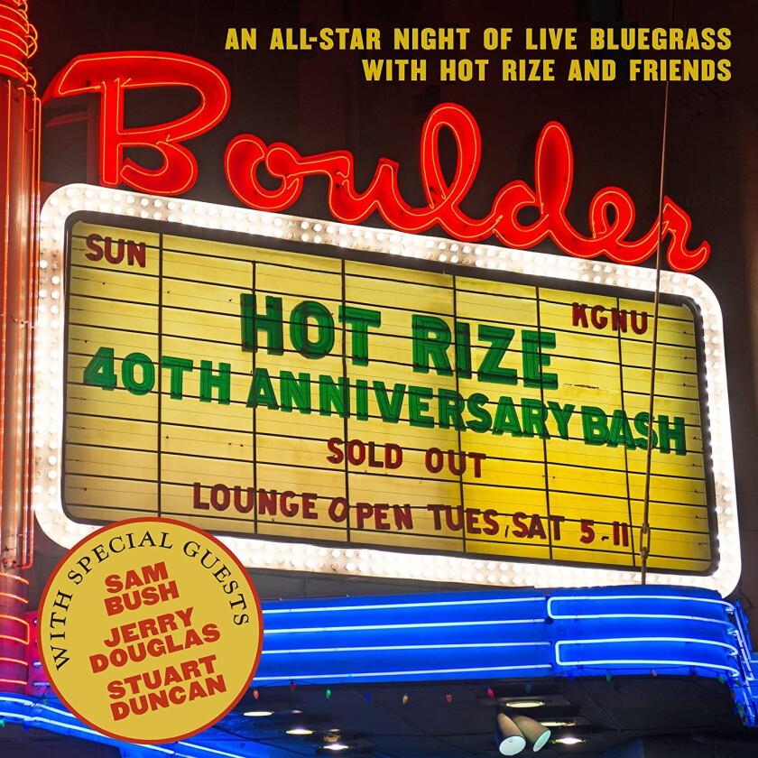 Hot Rize  Hot Rize's 40th Anniversary Bash  CD