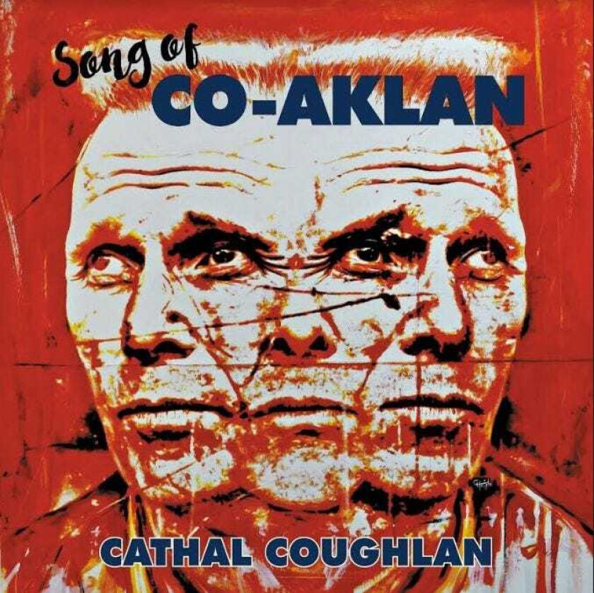 Cathal Coughlan Song Of CoAklan LP/Vinyl