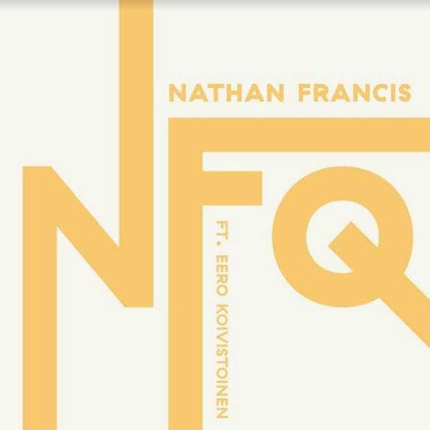 Nathan Francis, Eero Koivistionen Nfq LP/Vinyl