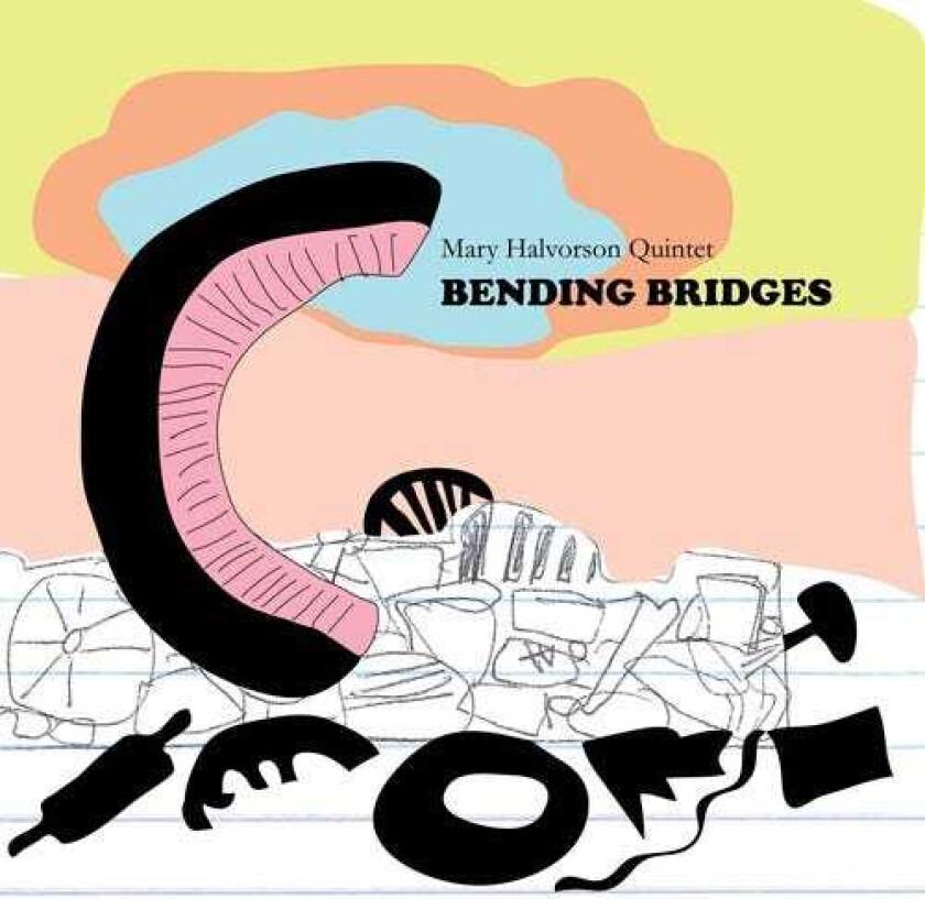 Mary Halvorson  Bending Bridges  CD