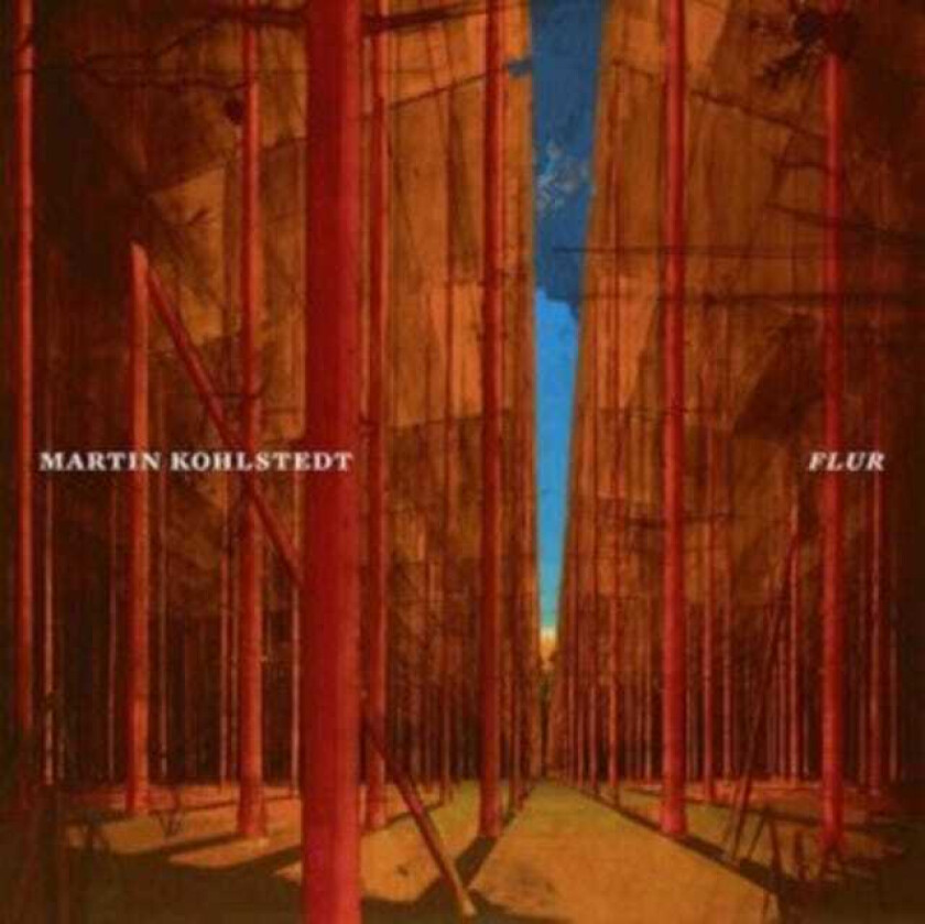 Martin Kohlstedt  Flur  CD