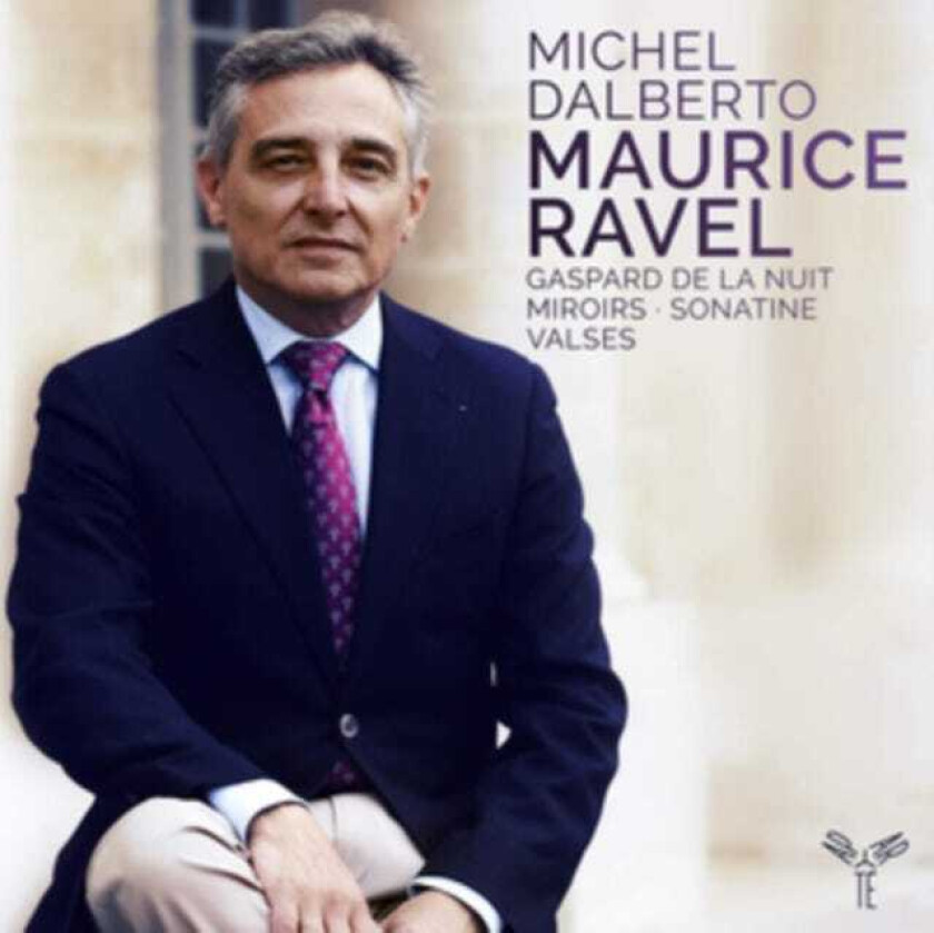 Michel Dalberto Ravel: Gaspard De La Nuit; Miroirs; Sonatine CD
