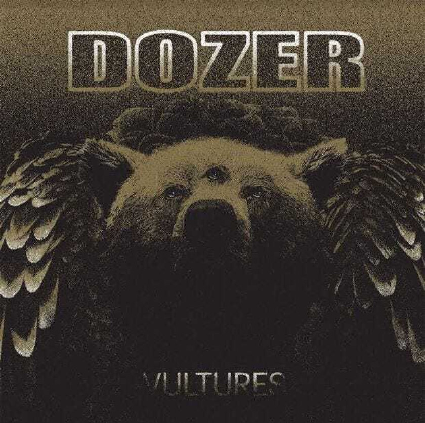 Dozer - Vultures