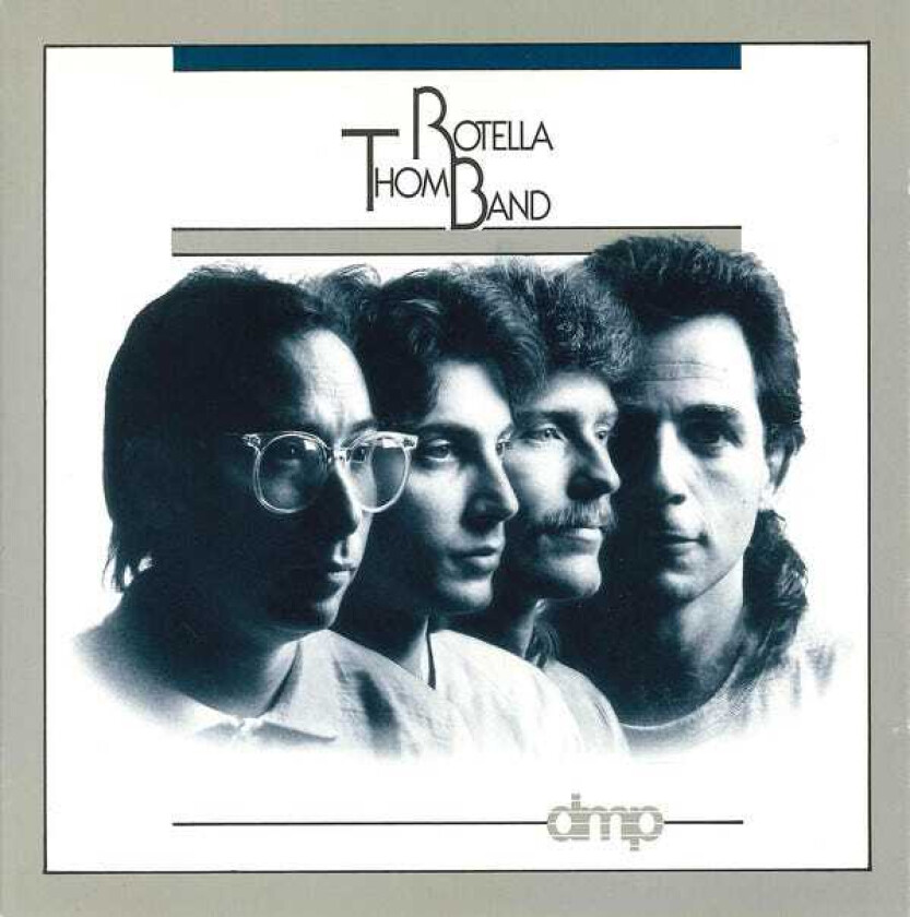 Thom Rotella Thom Rotella Band CD