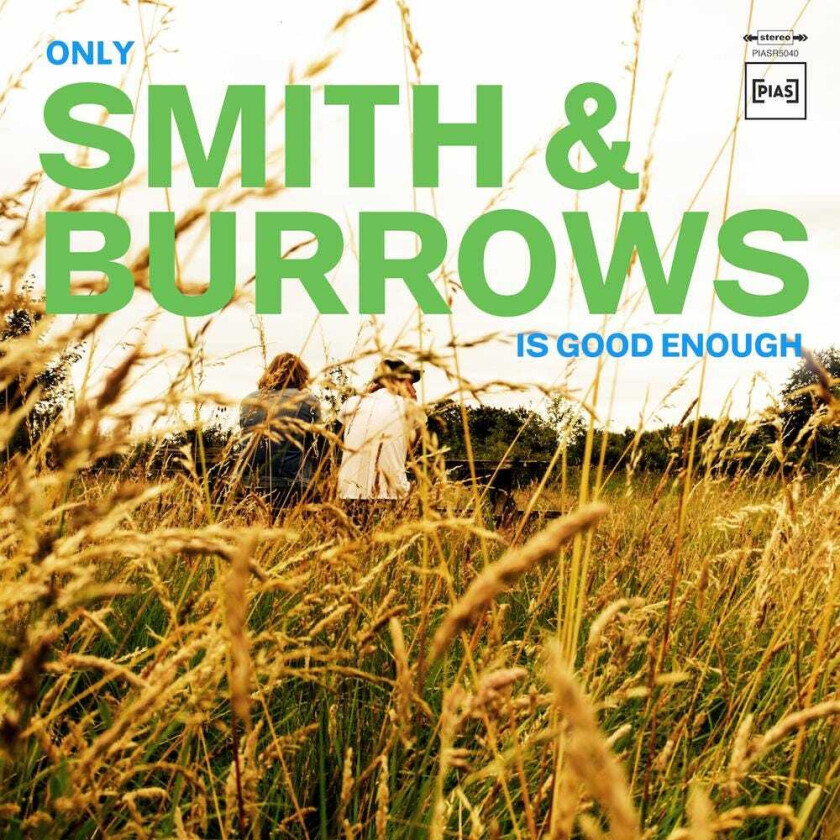 Smith & Burrows  Only Smith & Burrows Is Good Enough  CD