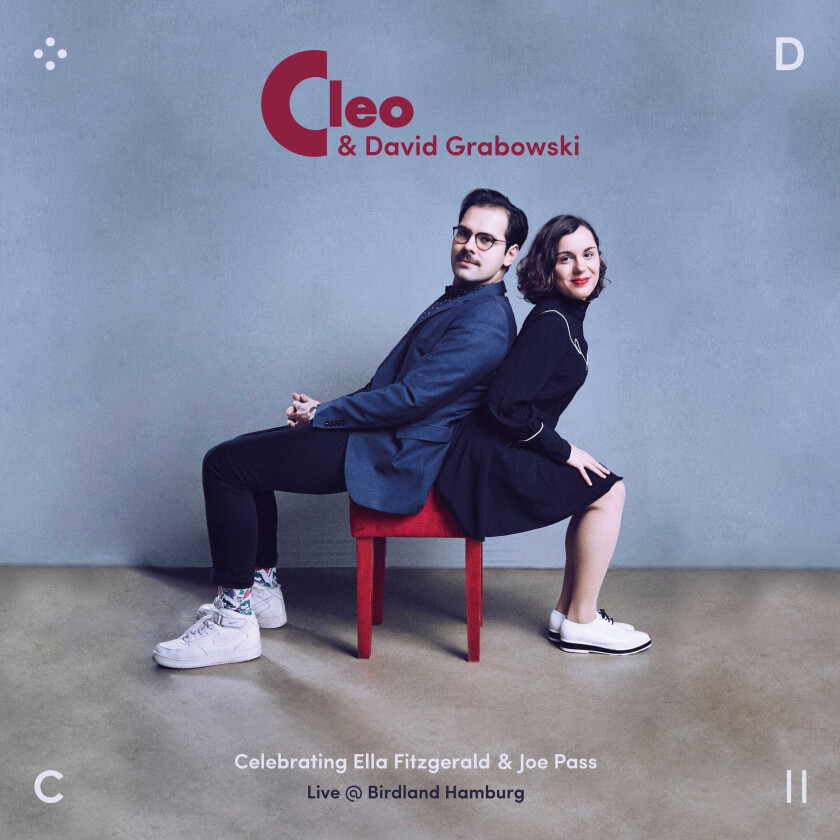 Cleo & David Grabowski, Cleo Steinberger, David Grabowski Celebrating Ella Fritzgerald & Joe Pass CD