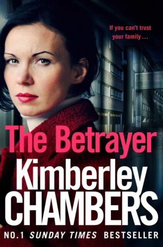 The Betrayer av Kimberley Chambers