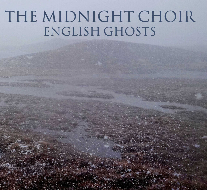 Midnight Choir (Uk) English Ghosts CD