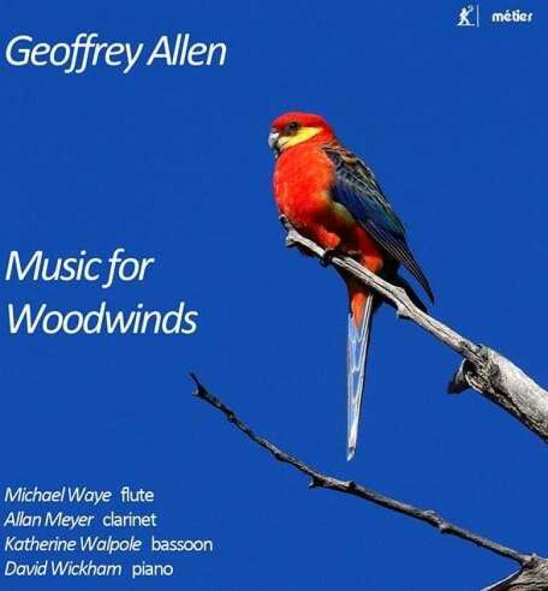 Michael Waye, Allen Meyer, Katherine Walpole, David Wickham, Geoffrey Allen Allen: Music For Woodwinds CD