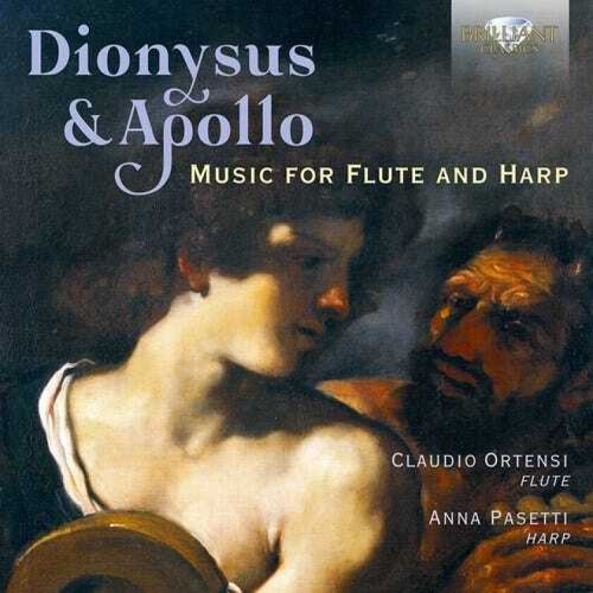 Claudio Ortensi, Anna Pasetti Dionysus & Apollo Music For Flute And Harp CD