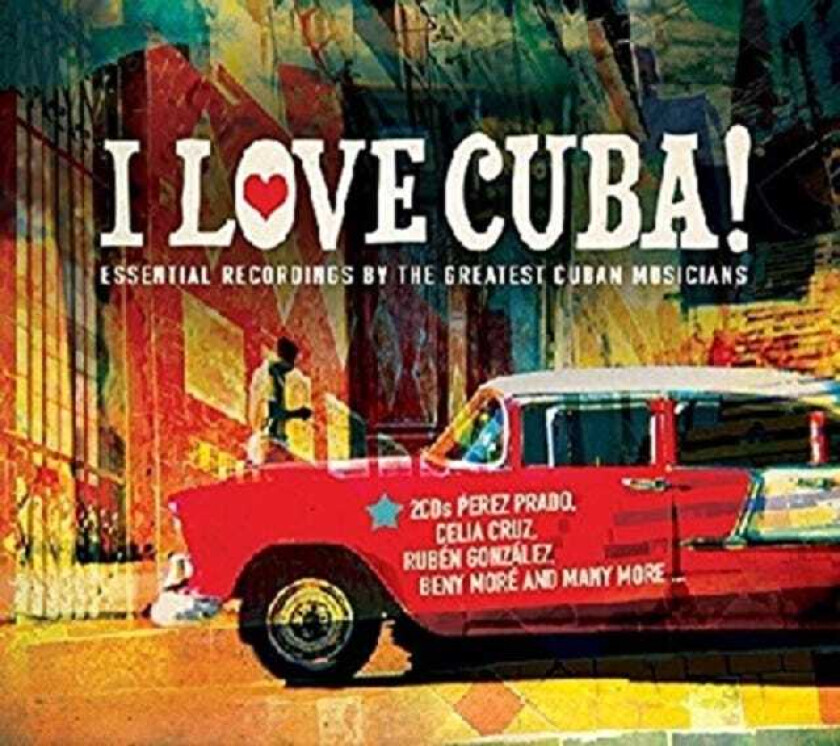 Diverse Artister, Diverse Latin, Diverse World Music I Love Cuba! CD