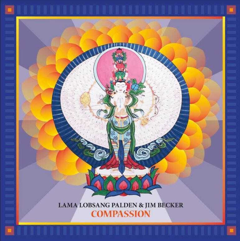 Lama Lobsang Palden & Jim Becker, Lama Lobsang Palden, Jim Becker Compassion LP/Vinyl