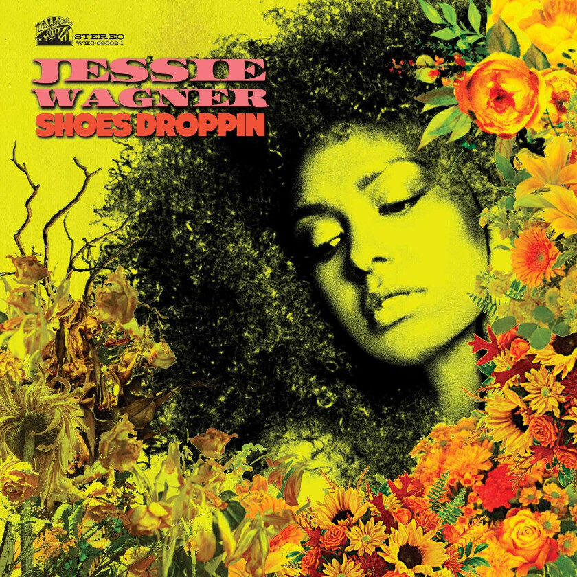 Jessie Wagner Shoes Droppin LP/Vinyl