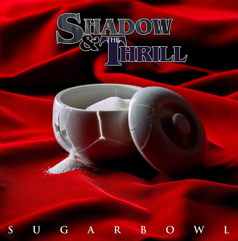 Shadow & The Thrill Sugarbowl LP/Vinyl