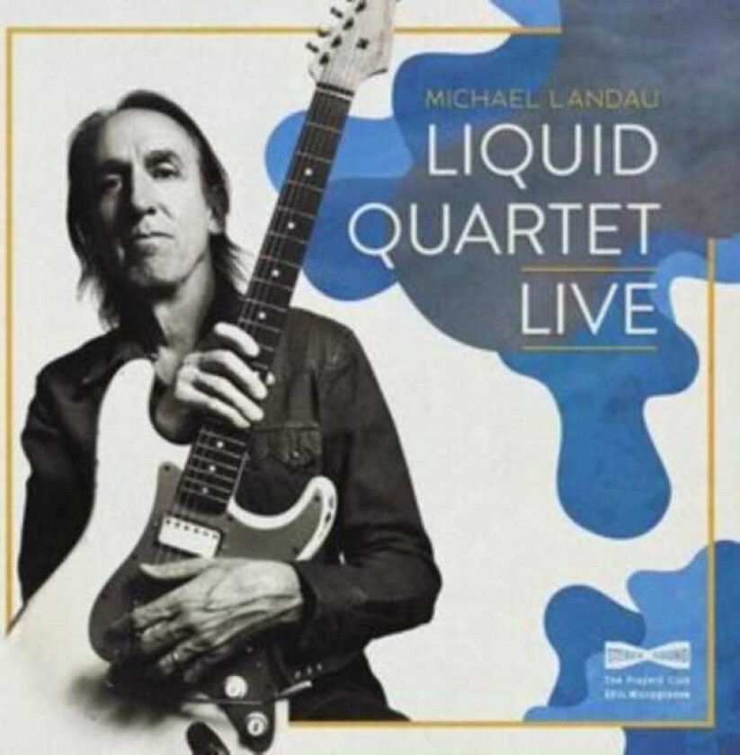 Michael Landau  Liquid Quartet Live  CD